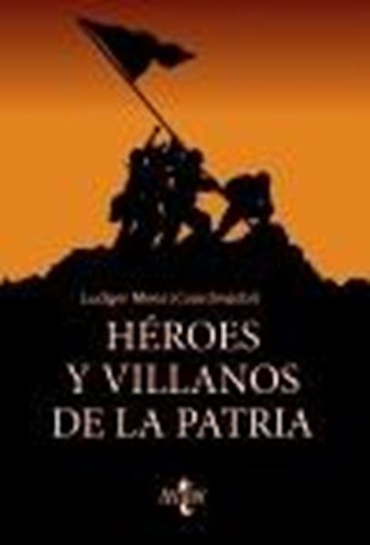 Héroes y villanos de la Patria, 201