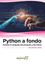 Python a fondo "Domine el lenguaje del presente y del futuro"