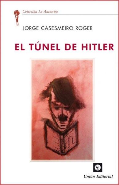 Túnel de Hitler, El
