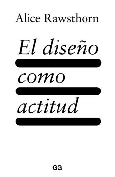 Diseño como actitud, El