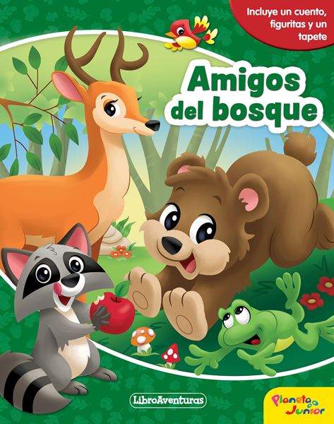 Amigos del bosque. Libroaventuras "Incluye un cuento, figuritas y un tapete"