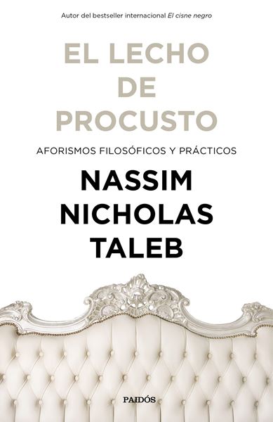 El lecho de Procusto "Aforismos filosóficos y prácticos"