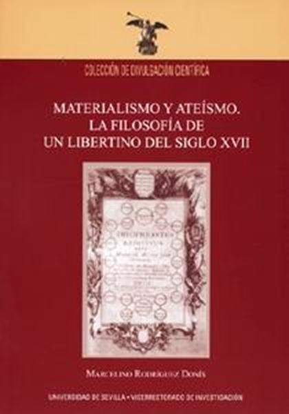 Materialismo y ateismo "La filosofía de un libertino del siglo XVII"