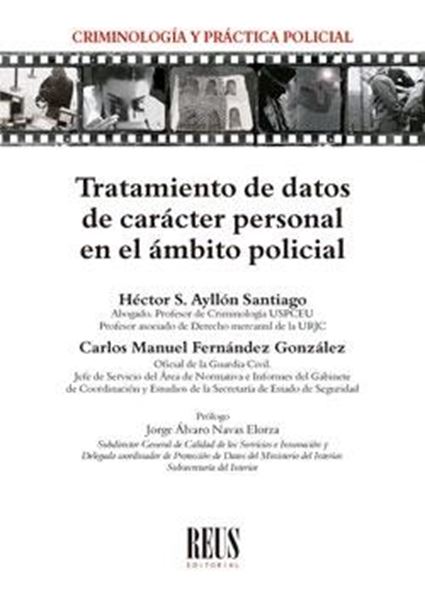 Tratamiento de datos de carácter personal en el ámbito policial