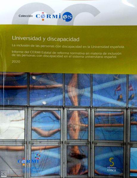 Universidad y Discapacidad, 2020 "La inclusión de las personas con discapacidad en la Universidad Española"