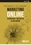 Marketing Online "Estrategia y táctica en la era digital"