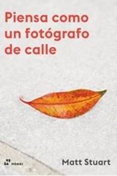 Piensa como un fotógrafo de calle