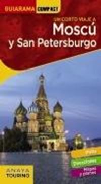 Moscú y San Petersburgo, 2021 "un corto viaje a"