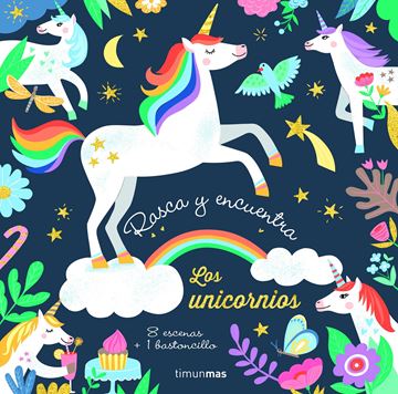 Rasca y encuentra. Los unicornios "8 escenas + 1 bastoncillo"