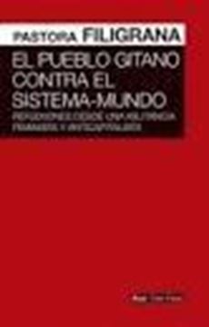 El pueblo gitano contra el sistema-mundo "Reflexiones desde una militancia feminista y anticapitalista"