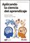 Aplicando la ciencia del aprendizaje