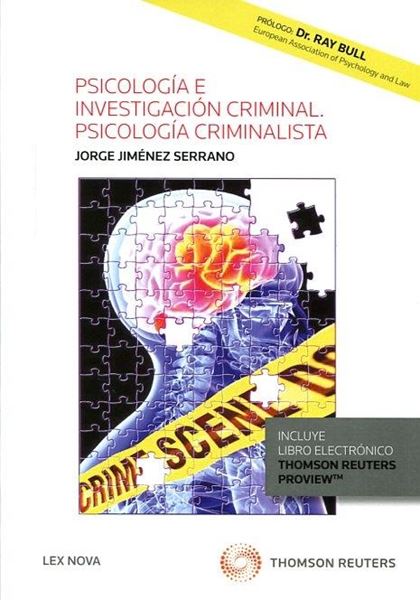 Psicología e investigación criminal. Psicología criminalista