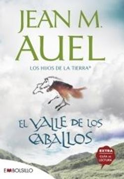 El valle de los caballos. Volumen II "La más bella saga prehistórica jamás contada."