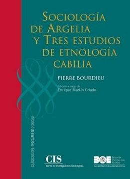 Sociología de Argelia y Tres estudios de etnología cabilia