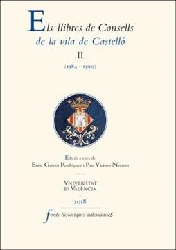 Els llibres de Consells de la vila de Castelló II "(1384-1390)"