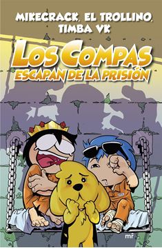 Los Compas escapan de la prisión (nueva presentación), 2020