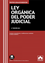 Imagen de Ley Orgánica del Poder Judicial, 3ª ed, 2021 "Contiene concordancias, modificaciones resaltadas e índice analítico"