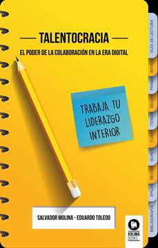 Talentocracia "El poder de la colaboración en la era digital"