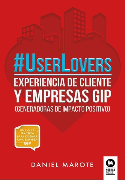 UserLovers "experiencia de cliente y empresas GIP"