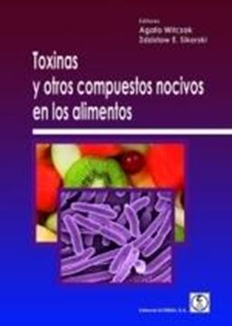 Toxinas y otros compuestos nocivos en los alimentos