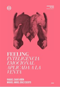 FEELING Inteligencia emocional aplicada a la venta