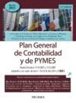Plan General de Contabilidad y de PYMES, 15ª ed, 2021 "Reales Decretos 1514/2007 y 1515/2007 adaptados a los reales decretos 11"