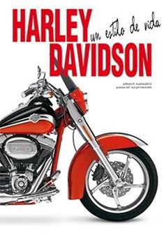 Harley-Davidson. Un estilo de vida