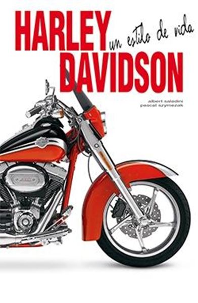 Harley-Davidson. Un estilo de vida