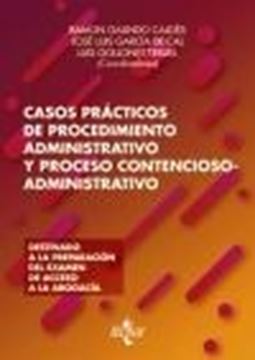 Casos prácticos de procedimiento administrativo y proceso contencioso-administrativo, 2021