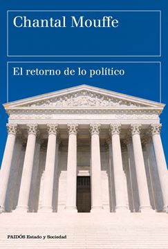 Retorno de lo Político, El "Comunidad, Ciudadanía, Pluralismo, Democracia Radical"