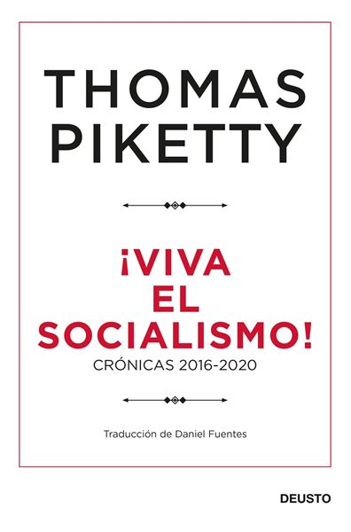 ¡Viva el socialismo!, 2021 "Crónicas 2016-2020"