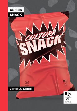 Cultura snack "Lo bueno si breve..."