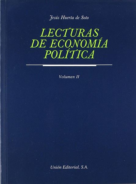 Lecturas de economía política Vol. II