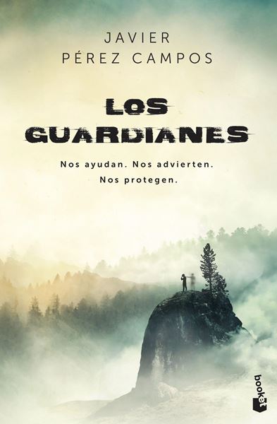 Los Guardianes "Nos ayudan. Nos advierten. Nos protegen."