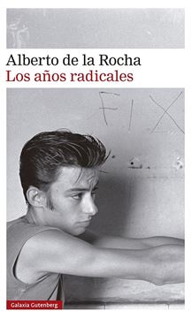 Los años radicales, 2021 "XIV Premio Málaga de Novela"