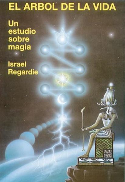 El Árbol de la Vida "Un Estudio sobre Magia"