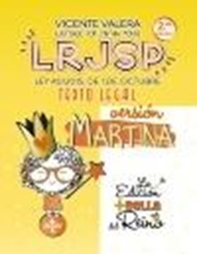 LRJSP Versión Martina, 2ª Ed, 2021 "Ley 40/2015 de 1 de octubre. Texto Legal"