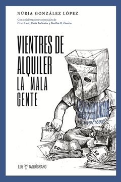 Vientres de alquiler "La mala gente"