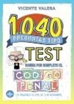 1040 preguntas tipo test. Código Penal, 2021