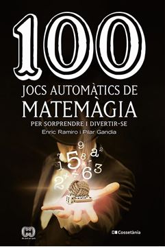 100 jocs automàtics de matemàgia "per sorprendre i divertir-se"