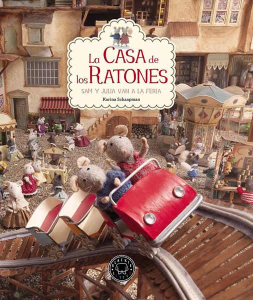 La Casa de los Ratones Vol. 3 "Sam y Julia Van a la Feria"