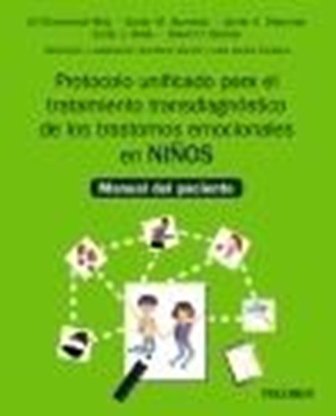 Protocolo unificado para el tratamiento transdiagnóstico de los trastornos emocionales en niños, 2021 "Manual del paciente"