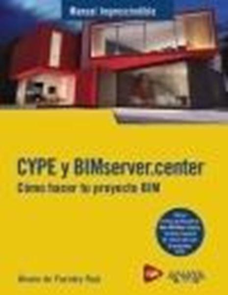 CYPE y BIMserver.center. Cómo hacer tu proyecto BIM, 2021