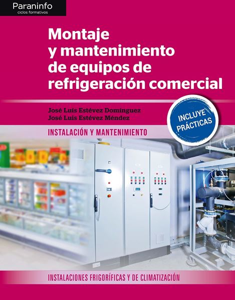 Montaje y mantenimiento de equipos de refrigeración comercial