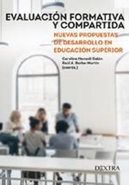 Evaluación formativa y compartida "Nuevas propuestas de desarrollo en educación superior"