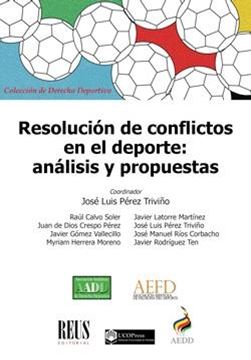 Resolución de conflictos en el deporte, 2019 "análisis y propuestas"