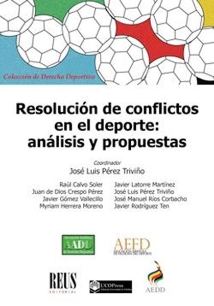 Resolución de conflictos en el deporte, 2019 "análisis y propuestas"