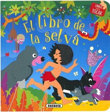 El libro de la selva "Libros para tocar"