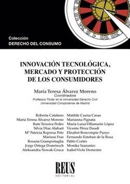 Innovación tecnológica, mercado y protección de los consumidores