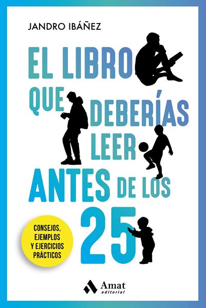 Libro que deberías leer antes de los 25, El